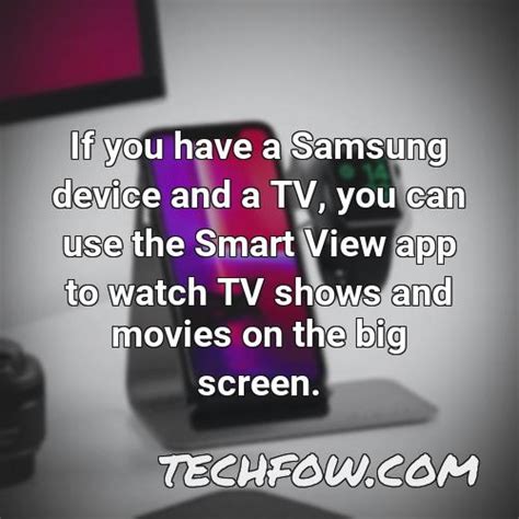 Why Is Smart View Not Finding My Tv (FAQ) - TechFOW.com