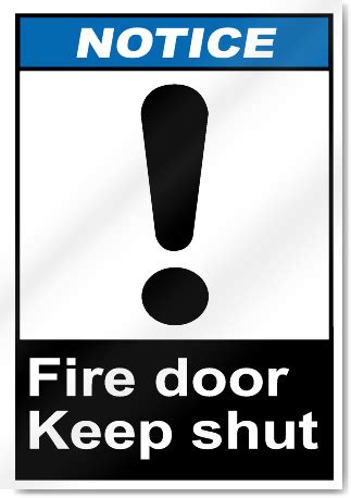 Fire Door Keep Shut Notice Signs | SignsToYou.com