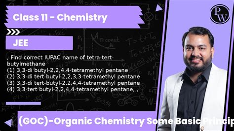 , Find correct IUPAC name of tetra-tert-butylmethane (1) 3,3-di butyl-2,2,4,4-tetramethyl ...