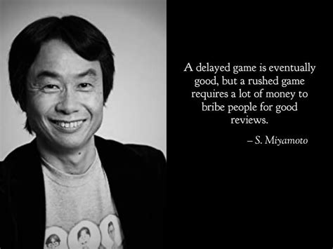 not the actual quote (but close enough) | A Delayed Game Is Eventually Good, But a Bad Game Is ...