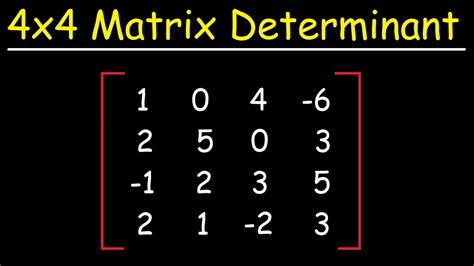 How To Find The Determinant of a 4x4 Matrix - YouTube