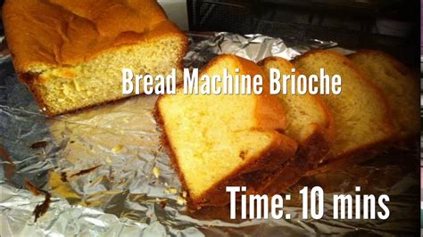 Bread Machine Brioche Recipe - YouTube