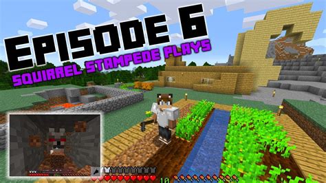 Squirrel Stampede Plays Minecraft Episode 6: The Wolf Tunnel - YouTube