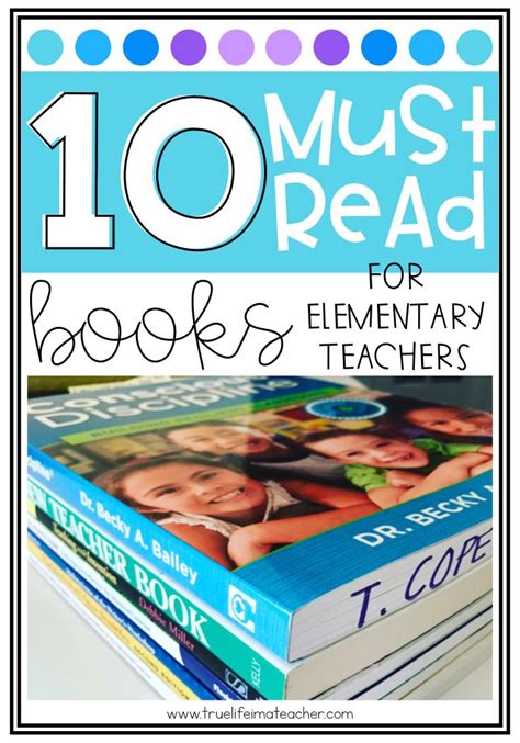 Must-Read Books for Elementary Teachers - True Life I'm a Teacher ...