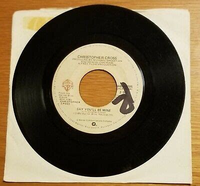 Christopher Cross "Say You'll Be Mine & Spinning" 45 RPM 7" Vinyl ...