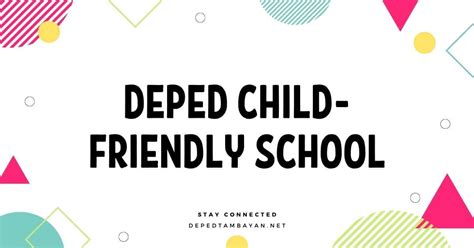 DepEd Child-Friendly School • DepEd Tambayan