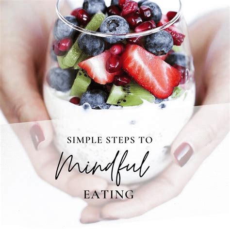 5 Simple Steps To Mindful Eating