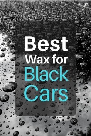 The Truth About the Best Wax for Black Cars | Black car, Car wax, Black car paint