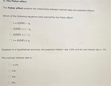 Solved 5. The Fisher effect The Fisher effect explains the | Chegg.com