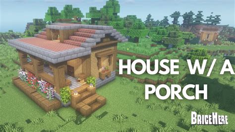 How to build a House with a Porch in Minecraft - YouTube