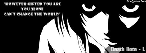 Death Note L Quotes. QuotesGram