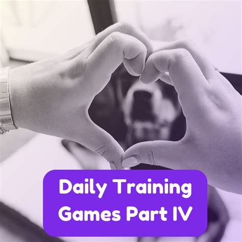 Daily Dog Training Games Part IV - SpiritDog Training