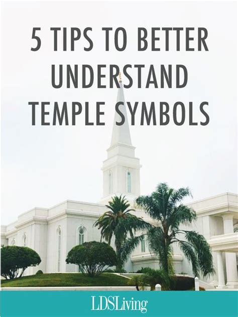 5 Tips to Better Understand Temple Symbols | Mormon temples, Temple, The church of jesus christ