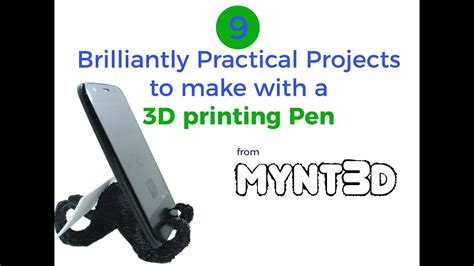 9 Practical 3D Printing Pen Projects from MYNT3D - YouTube