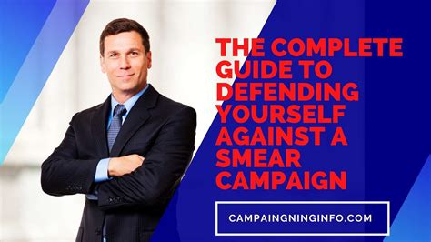 The Complete Guide to Defending Yourself Against a Smear Campaign ...