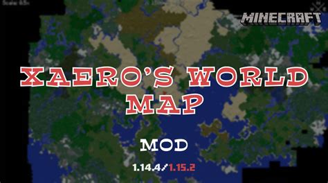 Xaero’s World Map [Mod] Minecraft 1.15.2 - Minecraft Mods