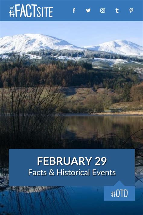 February 29: Facts & Historical Events On This Day - The Fact Site