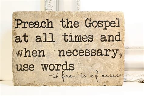 Quotes About Preaching The Gospel. QuotesGram