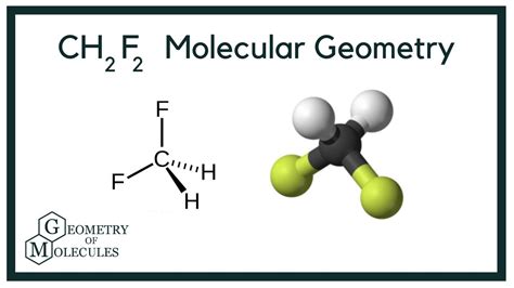 Ch2f2 Molecular Geometry