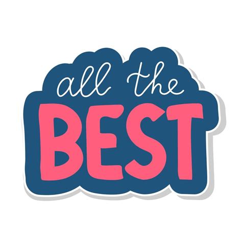 All the Best lettering text black white sticker 4795351 Vector Art at ...