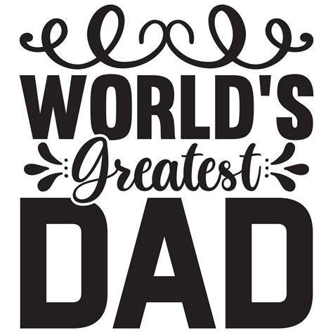 world's greatest dad 13514799 Vector Art at Vecteezy