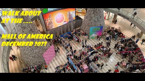 Walk-about at the Mall of America, December 2023 - YouTube