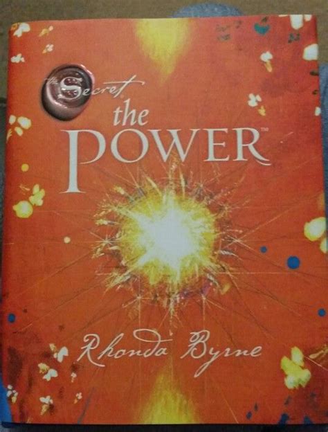 The Power by Rhonda Byrne | Rhonda byrne, The secret book, Spirituality ...