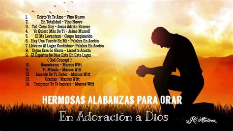 Hermosas Alabanzas Para Orar | En Adoración A Dios | Bible study, Youtube, Thankful