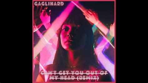 Can't get you out of my head (Gaglihard Remix) - YouTube