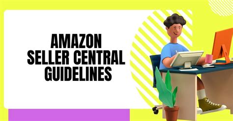 A Step-By-Step Guide To Amazon Seller Central In 2023