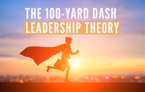 The 100-Yard Dash Leadership Theory | Center for Executive Excellence