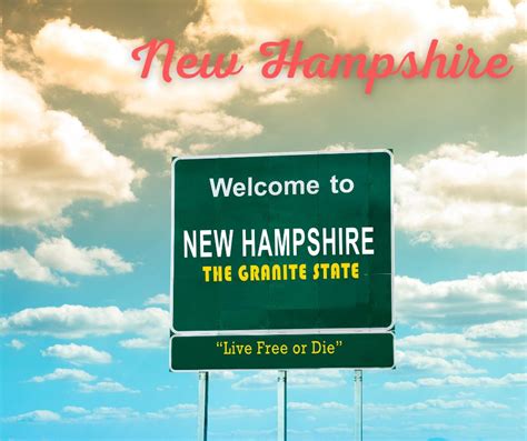 New Hampshire State Motto – Live Free or Die – 50states