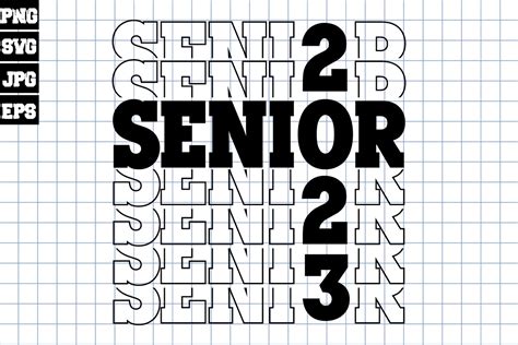 Senior 2023 SVG, Class of 2023 Graphic by Chico · Creative Fabrica