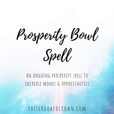 Prosperity Bowl Spell – This Crooked Crown