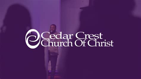 Sermons - Cedar Crest Church of Christ