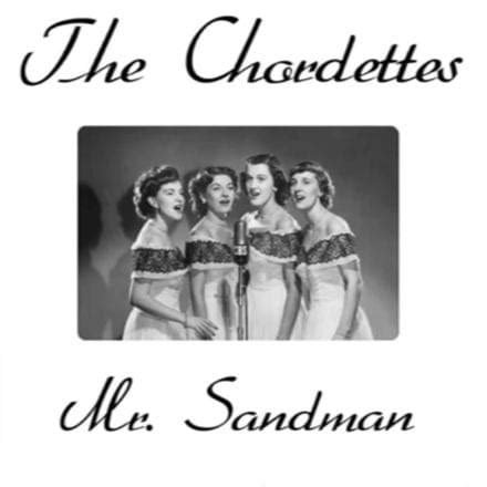 The Chordettes – Mr. Sandman Lyrics | Genius Lyrics