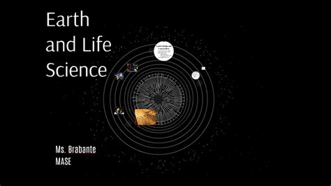 Earth and Life Science by Chauncey Santos on Prezi