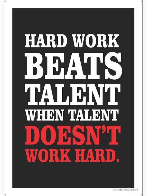 Hard Work Beats Talent When Talent Fails To Work Hard Quote - Rectangle ...