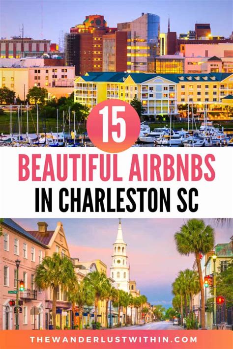 15 Best Airbnb Charleston SC: Top Picks for 2022 - The Wanderlust Within