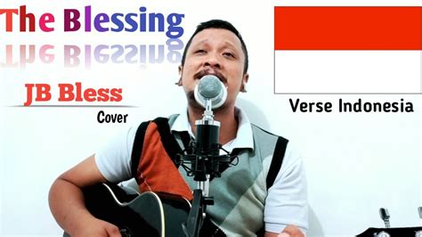 The Blessing Indonesia - The Blessing terjemahan bahasa Indonesia - YouTube