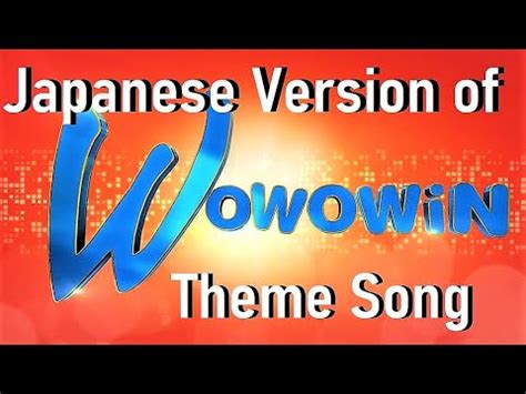 Wowowin Theme Song, Japanese Version (Cover) - YouTube