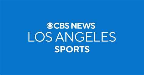 Live news stream: CBS News Los Angeles Sports from CBS Los Angeles ...