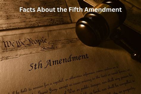 10 Facts About the Fifth Amendment - Have Fun With History