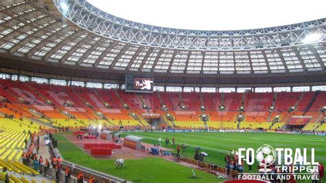 Russian National Team Stadium - Luzhniki Stadium - Football Tripper