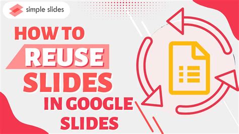 How To Reuse Slides In Google Slides: A Step-By-Step Guide