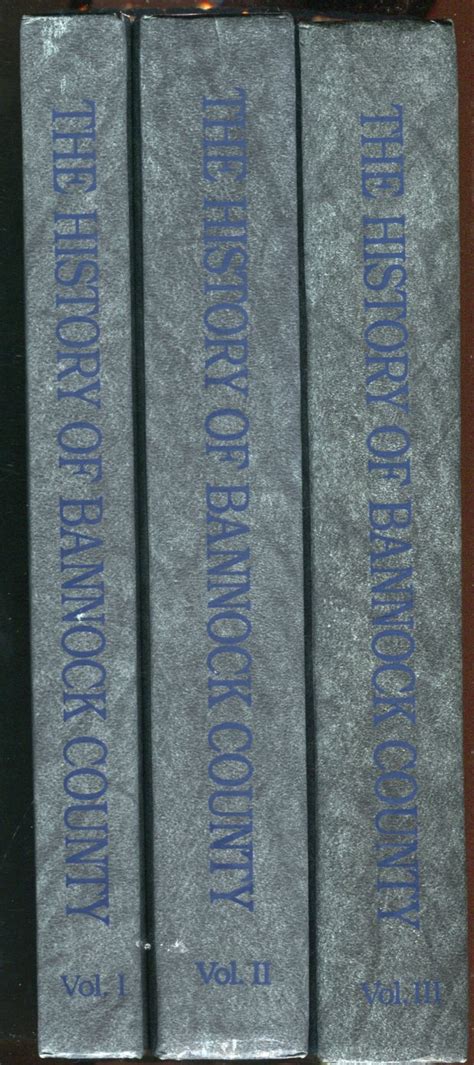 The History of Bannock County (Idaho) 1893-1993 (3 Volumes, complete ...