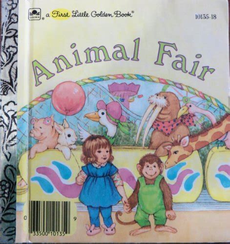 Animal fair (A First little golden book) - Wilburn, Kathy ...