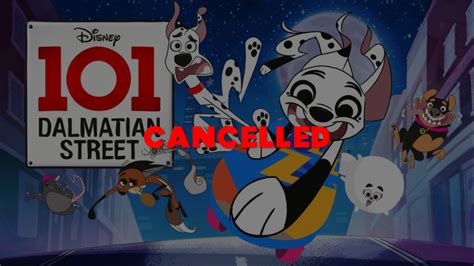 101 Dalmatian Street Cancelled At Disney: “No... - Disney Television Animation News