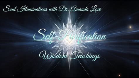 Wisdom Teaching: Self-Purification - YouTube