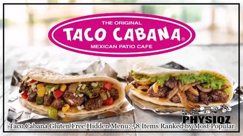 Taco Cabana Gluten Free Hidden Menu: 58 Items Ranked by Most Popular